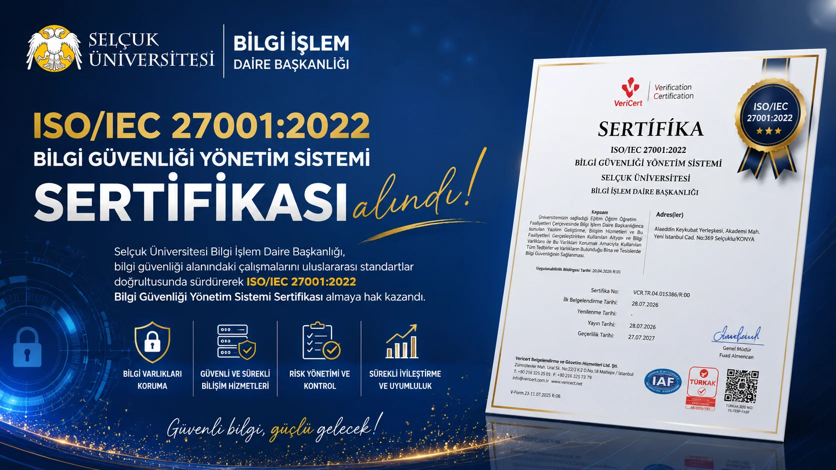 Selçuk Üniversitesi Bilgi İşlem Daire Başkanlığı ISO/IEC 27001:2022 Sertifikası aldı